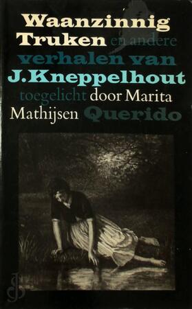 Waanzinnig Truken en andere verhalen - Klikspaan, Marita Mathijsen