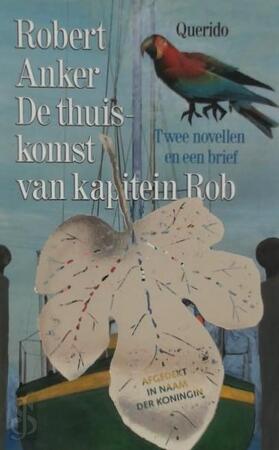De thuiskomst van kapitein Rob - Robert Anker
