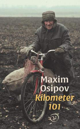 Kilometer 101 - Maxim Osipov Kilometer 101 - Maxim Osipov