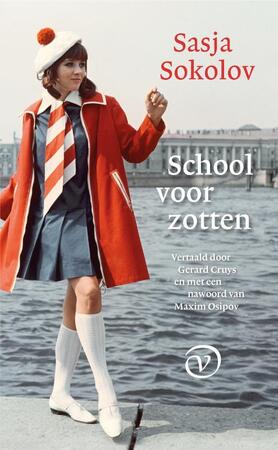 School voor zotten - Sasja Sokolov School voor zotten - Sasja Sokolov