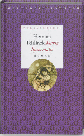 Maria Speermalie - Herman Teirlinck Maria Speermalie - Herman Teirlinck