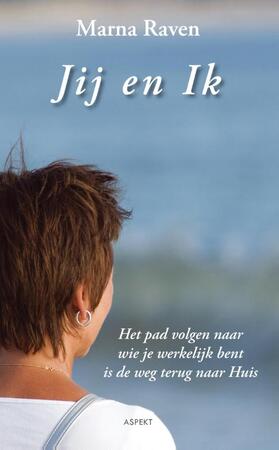 Jij en ik - Marna Raven Jij en ik - Marna Raven