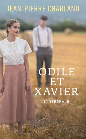Odile et Xavier - Jean-Pierre Charland