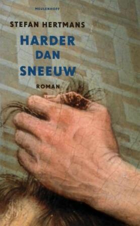 Harder dan sneeuw - Stefan Hertmans Harder dan sneeuw - Stefan Hertmans