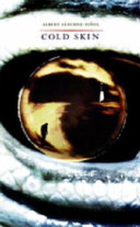 Cold Skin - Albert Sánchez Piñol