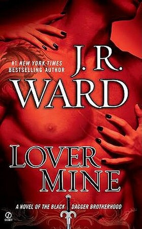 Lover Mine - J. R. Ward