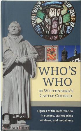 Who's who in Wittenberg's Castle Church - Uwe Birnstein
