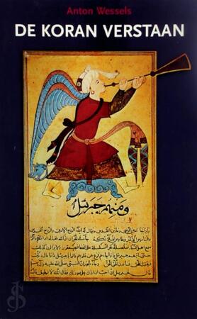 De Koran verstaan - Anton Wessels