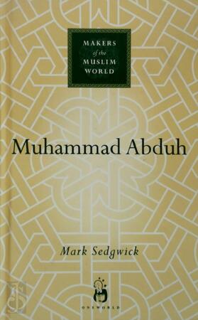 Muhammad Abduh - Mark Sedgwick