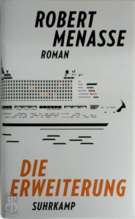 Die Erweiterung - Robert Menasse