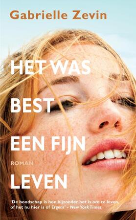 Het was best een fijn leven - Gabrielle Zevin Het was best een fijn leven - Gabrielle Zevin