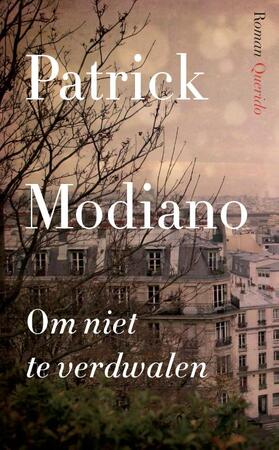 Om niet te verdwalen - Patrick Modiano Om niet te verdwalen - Patrick Modiano