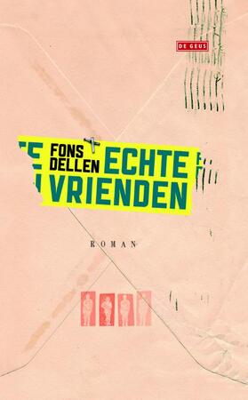 Echte vrienden - Fons Dellen Echte vrienden - Fons Dellen