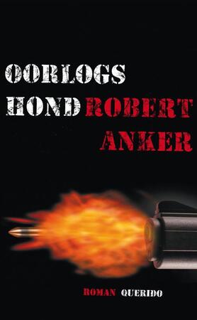 Oorlogshond - Robert Anker