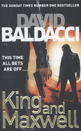 King and Maxwell - David Baldacci King and Maxwell - David Baldacci