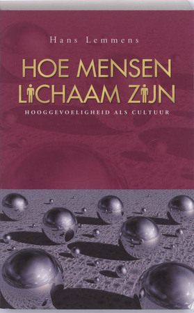 Hoe mensen lichaam zijn - Hans Lemmens