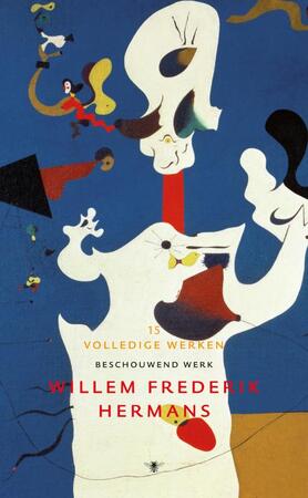 Volledige werken - Willem Frederik Hermans Volledige werken - Willem Frederik Hermans