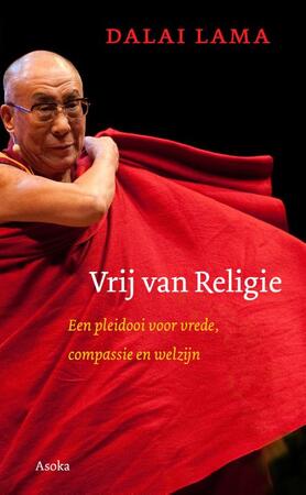 Vrij van religie - Dalai Lama Vrij van religie - Dalai Lama