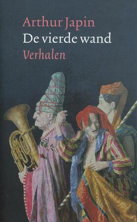 De vierde wand - Arthur Japin De vierde wand - Arthur Japin
