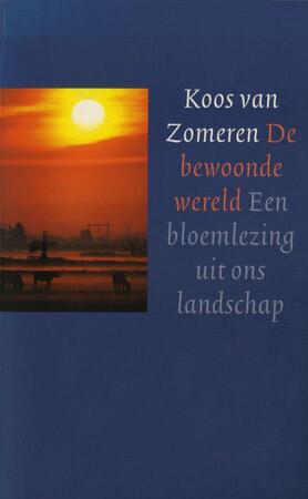 De bewoonde wereld - Koos van Zomeren De bewoonde wereld - Koos van Zomeren