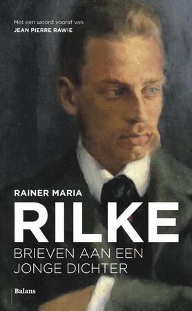 Brieven aan een jonge dichter - Rainer Maria Rilke Brieven aan een jonge dichter - Rainer Maria Rilke
