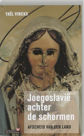Het nieuwe Joegoslavie achter de schermen - Yael Vinckx Het nieuwe Joegoslavie achter de schermen - Yael Vinckx