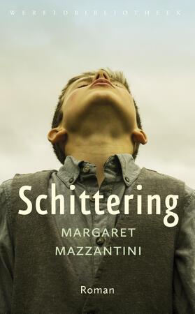 Schittering - Margaret Mazzantini Schittering - Margaret Mazzantini