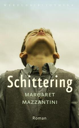 Schittering - Margaret Mazzantini Schittering - Margaret Mazzantini