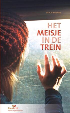 Het meisje in de trein - Paula Hawkins Het meisje in de trein - Paula Hawkins