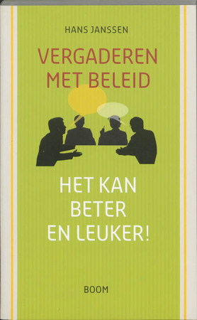 Vergaderen met beleid - Hans Janssen