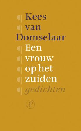 Een vrouw op het zuiden - Kees van Domselaar