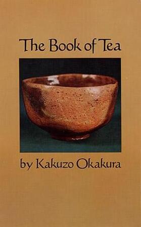 Book of tea - Kakuzo Okakura