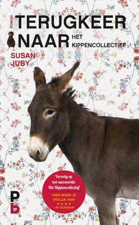Terugkeer naar het kippencollectief - Susan Juby Terugkeer naar het kippencollectief - Susan Juby