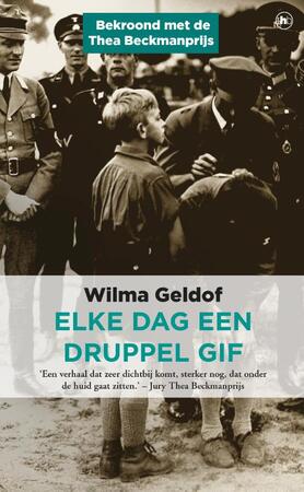 Elke dag een druppel gif - Wilma Geldof Elke dag een druppel gif - Wilma Geldof
