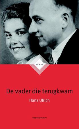 De vader die terugkwam - Hans Ulrich