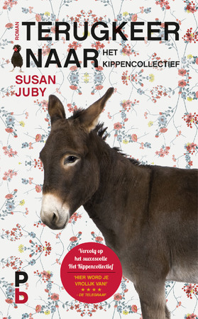 Terugkeer naar het kippencollectief - Susan Juby Terugkeer naar het kippencollectief - Susan Juby
