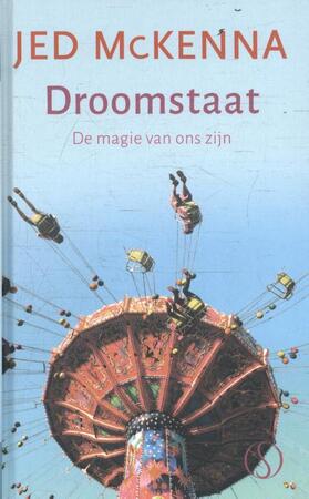 Droomstaat - Jed McKenna Droomstaat - Jed McKenna