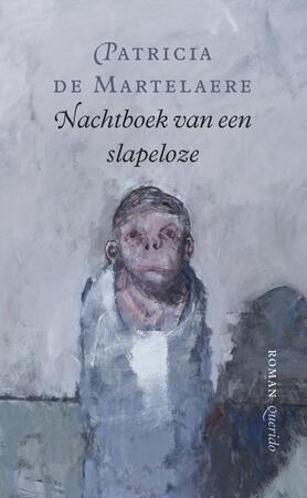 Nachtboek van een slapeloze - Patricia de Martelaere Nachtboek van een slapeloze - Patricia de Martelaere