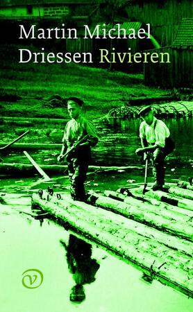 Rivieren - Martin Michael Driessen Rivieren - Martin Michael Driessen