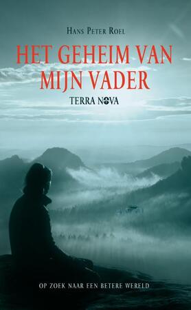 Het geheim van mijn vader - Hans Peter Roel Het geheim van mijn vader - Hans Peter Roel