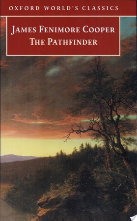 The Pathfinder - James Fenimore Cooper The Pathfinder - James Fenimore Cooper