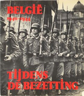 Belgie 1940-1944 tijdens de bezetting - Jo GÉRard (ISBN 9789029157360)