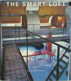The Smart Loft - James Grayson Trulove (ISBN 9780060544720)