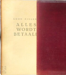 Alles wordt betaald - Lode Zielens