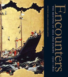 Encounters - Anna M. F. Jackson, Amin Jaffer (ISBN 9781851774326)