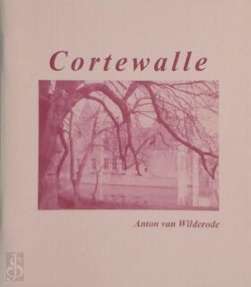 Cortewalle - Anton Van Wilderode
