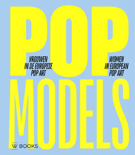 Pop models - Julia Dijkstra, Feico Hoekstra (ISBN 9789462587045)