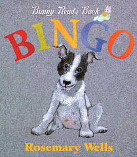 Bingo! - Rosemary Wells (ISBN 9780590029131)