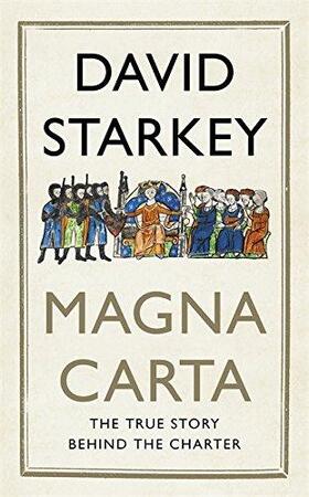 Magna Carta - David Starkey Magna Carta - David Starkey