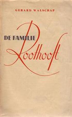 De familie Roothooft - Gerard Walschap De familie Roothooft - Gerard Walschap
